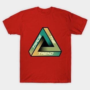 Trade the Trend T-Shirt